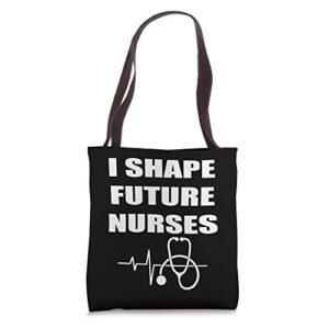 i shape future nurses best clinical nursing instructor gift tote bag
