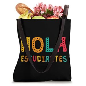 Hola Estudiantes, Maestra Back to School Spanish Teacher Tote Bag