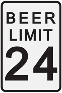 toothsome studios beer limit 12″ x 8″ tin funny traffic sign man cave decor garage/bar/beer sign dorm room decor