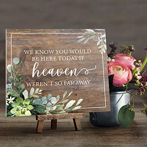 We Know You'd Be Here Today Lush Greenery Memorial Sign / 9" x 8" Rustic Greenery Sign for Weddings, Anniversaries and Reunions