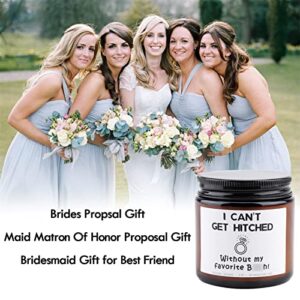 Bridesmaid Proposal Gifts Can't Get Hitched Lavender Scented Soy Candle - Wedding or Bachelorette Party Best Friend Birthday Gifts for Women Funny Gifts 4OZ