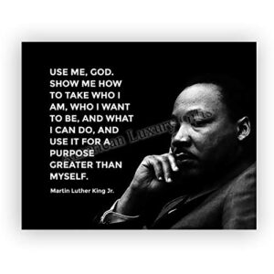 martin luther king jr.-“use me god-show me how”-inspirational history quotes -10 x 8″ mlk silhouette wall print-ready to frame. inspirational home-office-school-library decor. great historical gift!