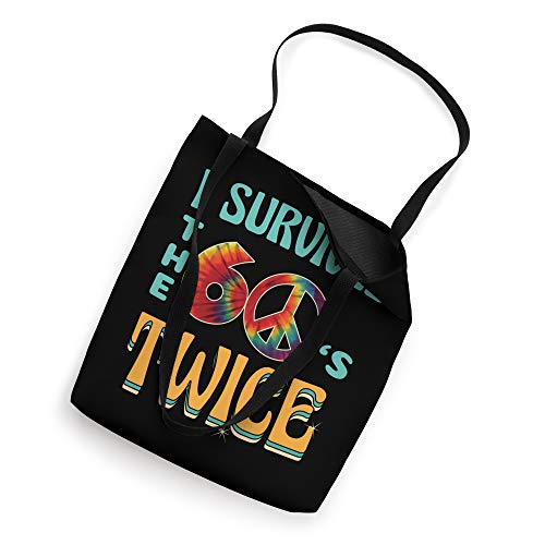 I Survived The Sixties Twice for a Sixty Years Old Birthday Tote Bag