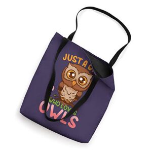 Owl Lover Gift Just a Girl Who Loves Owls Tote Bag