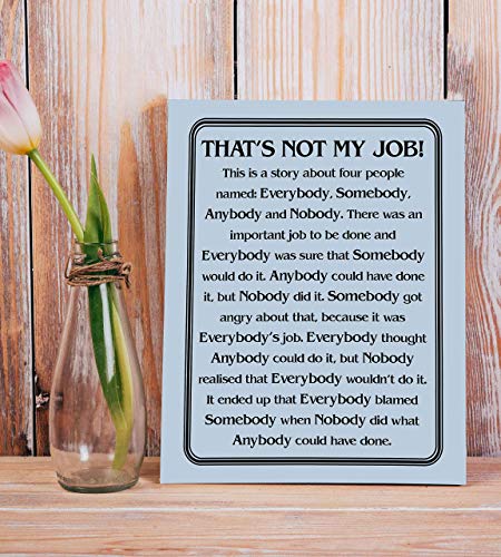 "That's Not My Job"-Motivational Wall Art Sign-8 x 10" Humorous Typographic Poster Print-Ready to Frame. Ideal Home-Office-School-Décor. Great Sarcastic Desk & Cubicle Sign. Perfect for Teachers!