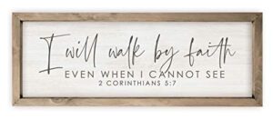i will walk by faith even when i cannot see rustic wood sign 6×18 (frame included)