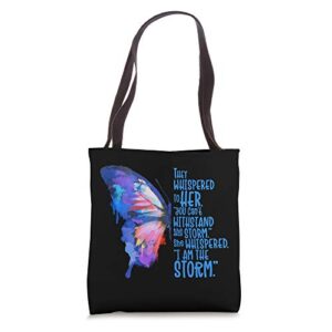 womens, butterfly tee, i am the storm, inspire and motivate tote bag