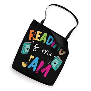 Reading Is My Jam for a I Love To Read Reading Teacher Tote Bag