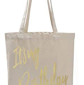 PINJIA Womens 14 oz 100% Cotton Canvas bag with Interior Pocket For Customized Party Tote Bag (Its my Birthday)