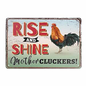 rellcolle retro metal tin sign rise and shine mother cluckers aluminum sign for home bar wall art décor, 12×8 inch