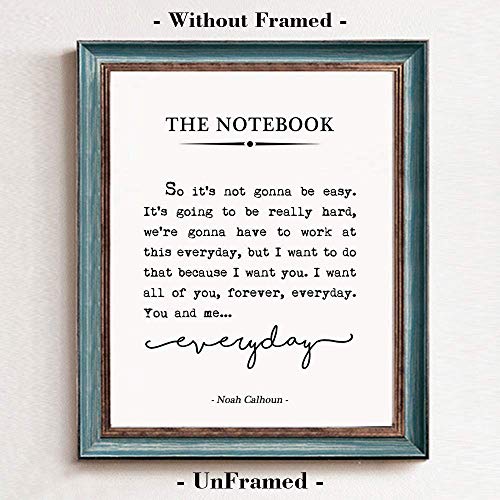 The Notebook Quote Sign, Romantic Quote, Inspirational Quote, Book Page Sign, Farmhouse Signs, for Her, for Him, 8 x 10 Inches Unframed