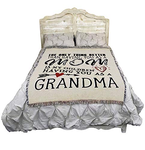 Pure Country Weavers The Only Thing Better Mom Grandma Blanket - Gift Tapestry Throw Woven from Cotton - Made in The USA (72x54)