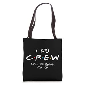 i do crew, bachelorette party, bachelor party tote bag