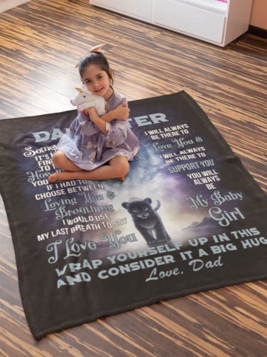 Lion To My Daughter Blanket From Dad, Sometimes It's Hard To Find Word To Tell You How Much You Mean To Me, Big Hug Love Dad, Personalized Handmade Quilt Throw Blanket Premium Sherpa Fleece Blanket