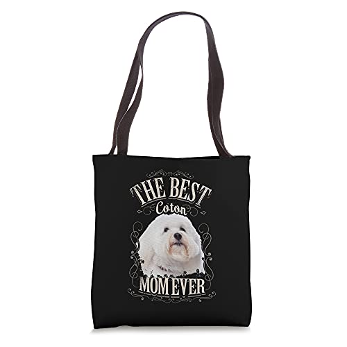 Best Coton Mom Ever Funny Coton de Tulear Dog Gifts Vintage Tote Bag