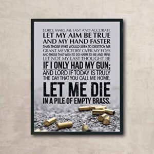 "Lord, Make Me Fast & Accurate" Gun Prayer Wall Art Sign -11 x 14" Pro Second Amendment Poster Print-Ready to Frame. Rustic Decor for Home-Man Cave-Garage-Shop. Perfect Gift for All Gun Owners!