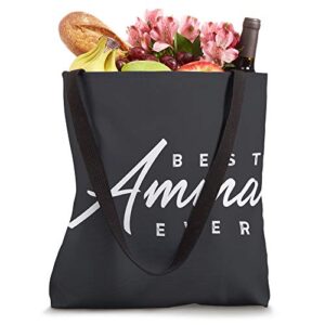 Best Amma Ever Gift Tote Bag