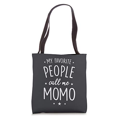 Momo Gift: My Favorite People Call Me Momo Tote Bag