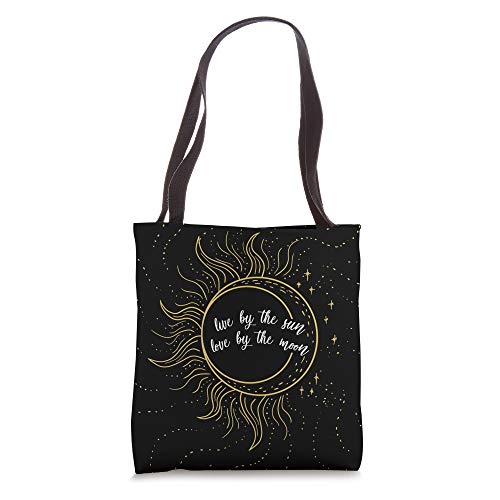 Live By The Sun Love By The Moon Cute Art Quote Artist Gift Tote Bag