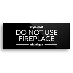 reilly originals 2×5 inch do not use fireplace sign ~ ready to stick ~ premium, durable