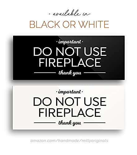 Reilly Originals 2x5 Inch Do Not Use Fireplace Sign ~ Ready to Stick ~ Premium, Durable