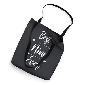 Best Nini Ever Gift Tote Bag