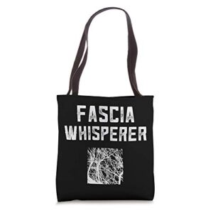 massage therapist myofascial release muscle whisperer fascia tote bag