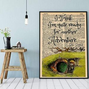 SwanLace Wall Decor for bathroom I Think I'M Quite Ready For Another Adventure Poster Lord Of The Rings Quote Art Print Bilbo Baggins Adventure Canvas Vintage 09 12x18 inch