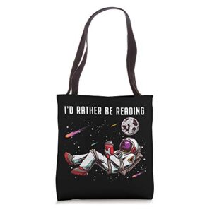 i’d rather be reading astronaut astronaut book gifts kids tote bag