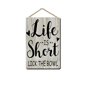 wood kitchen sign, life is short lick the bowl, kitchen cafe pub decor 8×12 inch / 20×30 cm