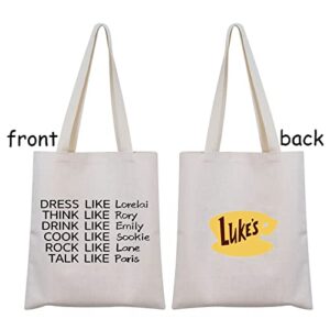 TSOTMO Girls Luke's canvas tote bags TV Shows Gift DRESS LIKE Lorelai THINK LIKE Rory DRINK LIKE Emily COOK LIKE Sookie ROCK LIKE Lane TALK LIKE Paris canvas tote bags (LikeRory canvas)