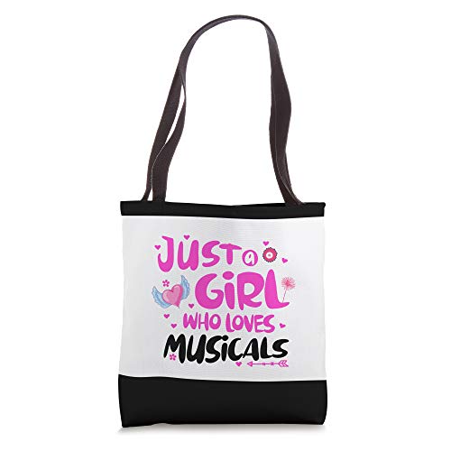 Just a Girl Who Loves Musicals Tote Bag