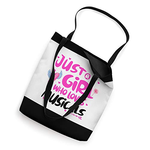 Just a Girl Who Loves Musicals Tote Bag