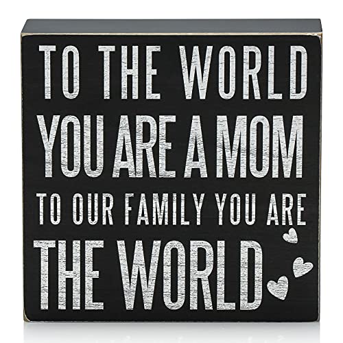 TJ.MOREE Birthday Gifts for Mom, Christmas Gift for Mother 6x6 Wood Box Sign “To the World You Are a Mom, But to Our Family You Are the World” Rustic Home Décor – Mother’s Day Gifts from Son, Daughter (World)