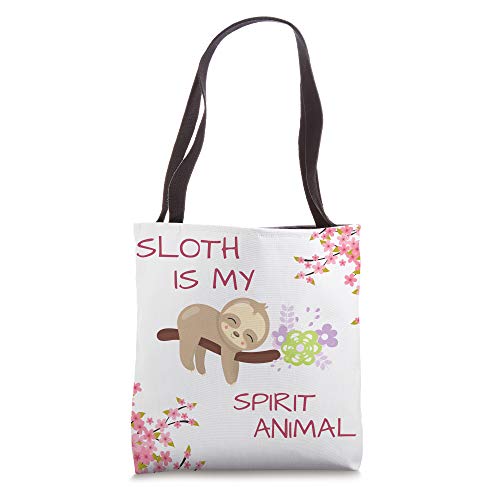 Sloth is my spirit animal Gift for sloth lover Tote Bag