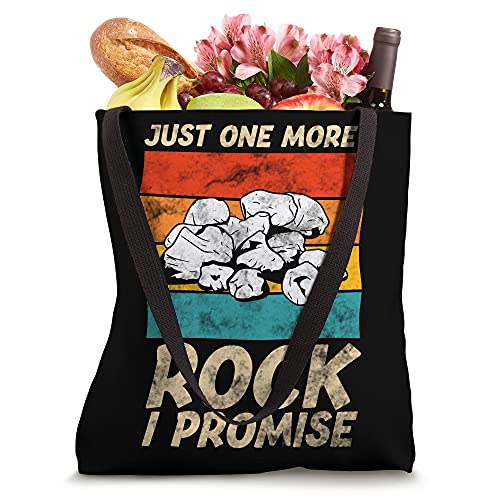 Just One More Rock I Promise - Rocks & Mineral Collector Tote Bag