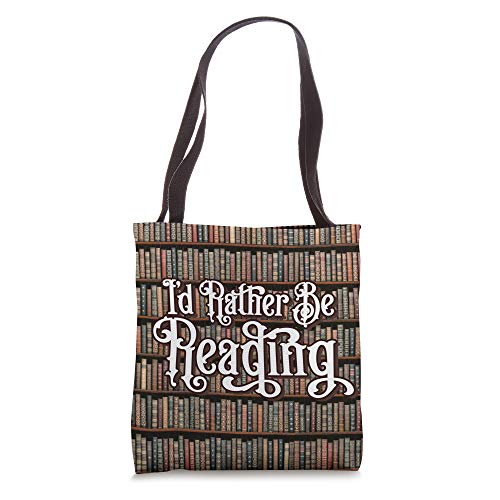 I'd Rather Be Reading Bookish Reader Vintage Books Quote Tote Bag