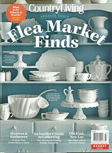 COUNTRY LIVING MAGAZINE, FLEA MARKET FINDS SPECIAL ISSUE, 2020