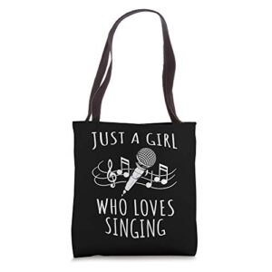 just a girl who loves singing – funny singer tote bag