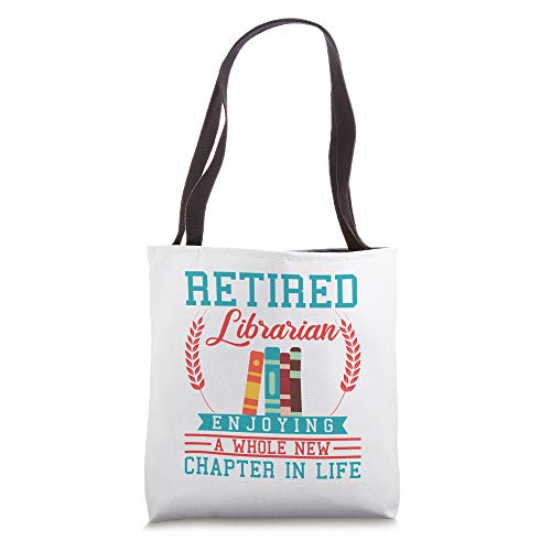 Librarian Retirement Gift Funny Retired Book Lover Men Women Tote Bag