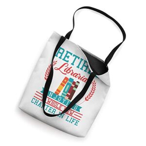 Librarian Retirement Gift Funny Retired Book Lover Men Women Tote Bag