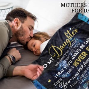 WSYEAR Mothers Day Birthday Gifts for Daughter Adult,Daughter Gifts from Dad Daughter Blanket for Mother's Day Birthday Anniversary Wedding 60X50