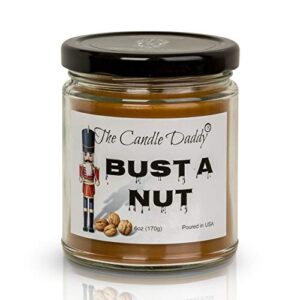 bust a nut, banana nut bread scented candle – funny holiday candle for christmas, new years – long burn time, holiday fragrance, hand poured in usa – 6oz