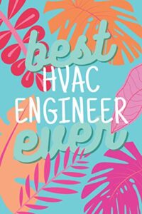best hvac engineer ever: 2021 planner all-in-one | weekly planners | perfect hvac engineer gifts
