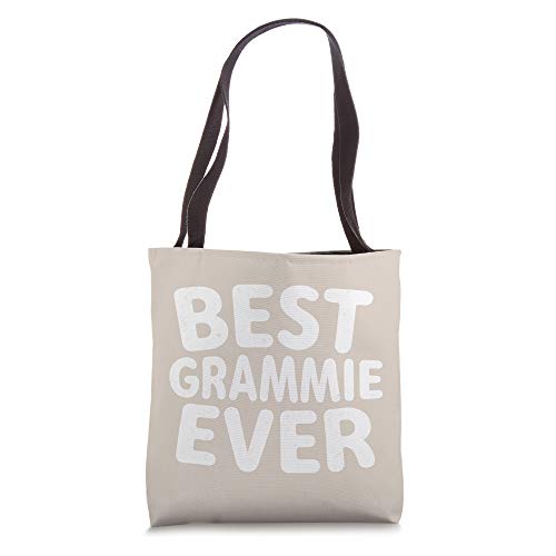 Best Grammie Ever Shirt Funny Mother's Day Gift Christmas Tote Bag