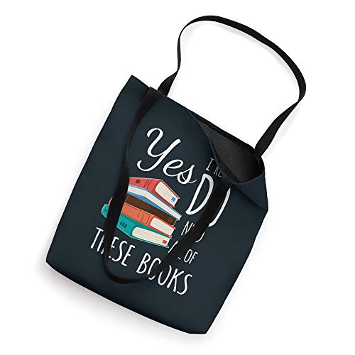 Yes I Really Do Need All of These Books Reading Love Tote Bag