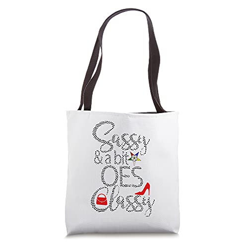 Order Of The Eastern Star OES Style Sassy & Classy Sistar Tote Bag