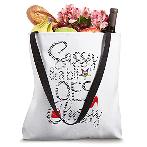 Order Of The Eastern Star OES Style Sassy & Classy Sistar Tote Bag