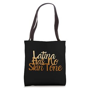 latina has no skin tone afro latina hispanic heritage 24 7 tote bag