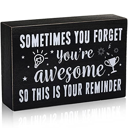 Inspirational Wooden Box Sign, Sometimes You Forget You're Awesome Sign, Farmhouse Rustic Black Wood Block Plaque with Positive Sayings, Desk and Door Decor Art for Home Office (4 x 6 Inches)